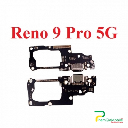 Thay Cụm Sạc, Chui Sạc Oppo Reno 9 Pro 5G Sạc Chập Chờn, Không Vào Pin